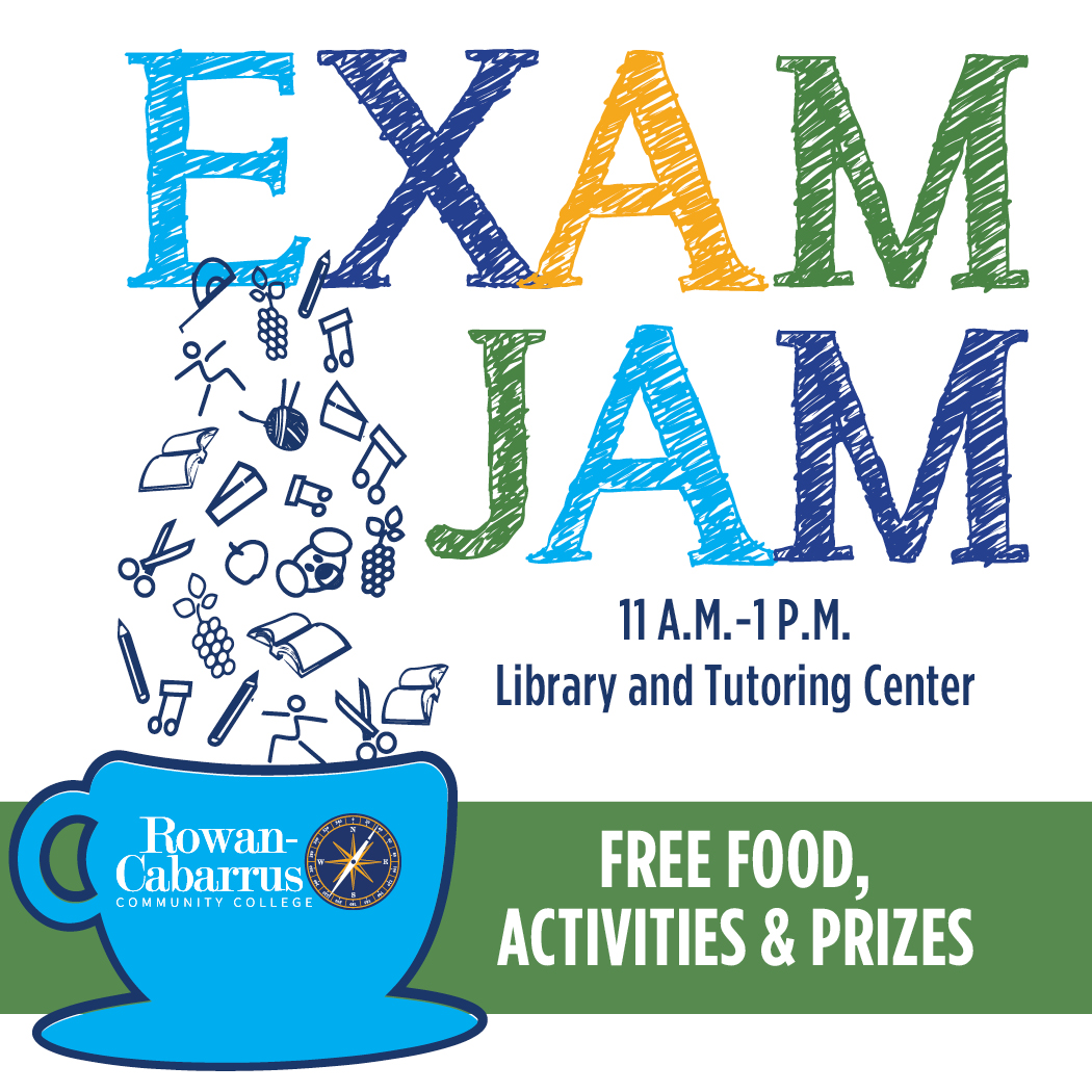 Exam Jam Spring 2022 11 a.m. - 1 p.m. in the Library and Tutoring Center. Free food, drinks, and prizes.